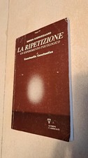 LA RIPETIZIONE UN ESPERIMENTO PSICOLOGICO SOREN KIERKEGAARD 1° ED 1991