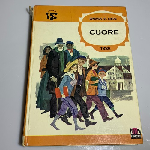 Cuore edmondo amicis i - edmondo,