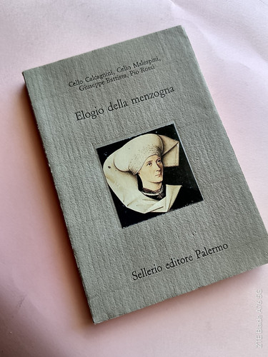 Elogio della menzogna - elogio,