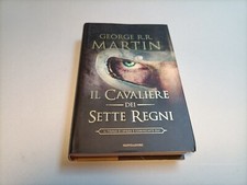 George R.R. Martin, Il cavaliere dei Sette Regni, Mondadori 1a edizione 2014