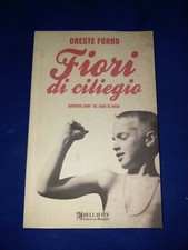 Oreste Forno Fiori Di Ciliegio Bellavite - t46