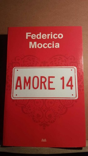 Amore moccia mondolibri - moccia,