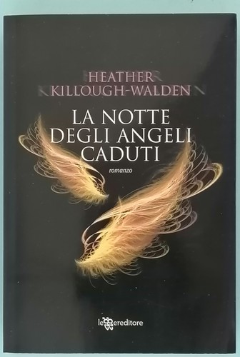 Notte degli angeli caduti - la,