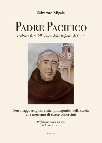 Padre pacifico ultimo frate - padre, l'ultimo