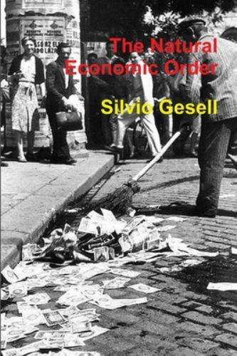 The natural economic order - economic, by