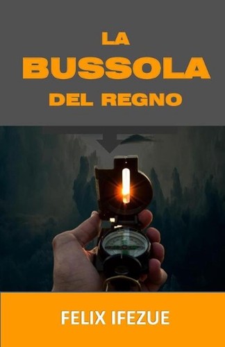 Bussola del regno felix - la,