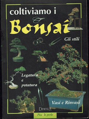 Coltiviamo bonsai gli - i,