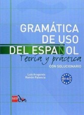 Gramatica de uso del Espanol -