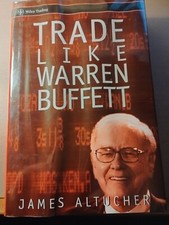 Trade Like Warren Buffett aut James Altucher in Inglese 2005 Copertina Rigida