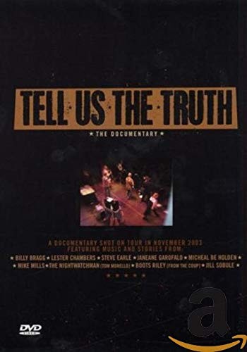 Tells the truth - tells, us