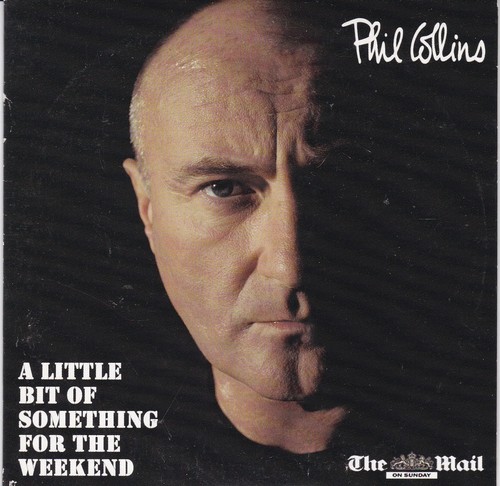 Phil collins little bit of - phil,