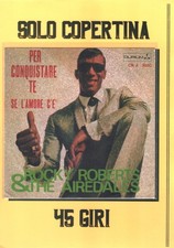 45 giri - Rocky Roberts & The