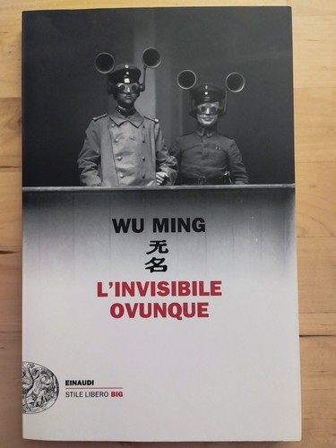 Invisibile ovunque wu ming - wu,