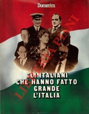 Gli italiani che hanno fatto