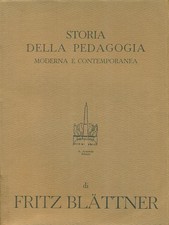 STORIA DELLA PEDAGOGIA MODERNA