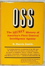 OSS: THE SECRET HISTORY OF