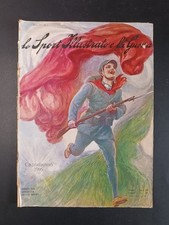 rivista LO SPORT ILLUSTRATO e la GUERRA Gazzetta dello sport - 1916