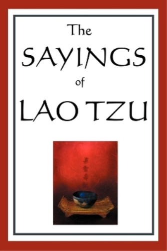 Lao tzu the - of,