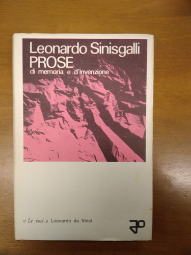 Leonardo sinisgalli prose - leonardo,