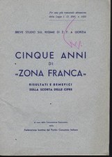 "Cinque anni di zona franca"
