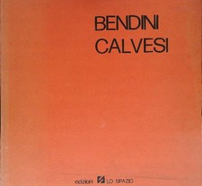 VASCO BENDINI CALVESI MAURIZIO LO SPAZIO 0  RILEGATO