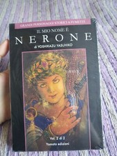 IL MIO NOME E' NERONE 2 MANGA YAMATO EDIZIONI YOSHIKAZU YASUHIKO SHONEN 2009