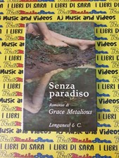 Book libro SENZA PARADISO romanzo GRACE METALIOUS 1964 LONGANESI & C. (B58)