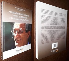 Apprendere dal passato, vivere