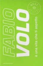 Fabio volo una vita che - fabio, volo,