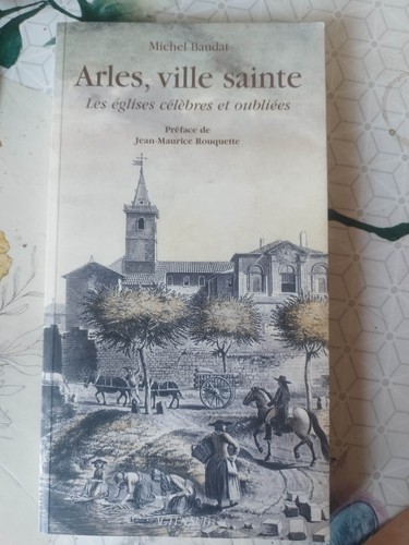 Arles ville sainte - ville, les