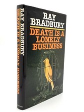 Ray Bradbury / DEATH IS A