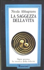 LA SAGGEZZA DELLA VITA Nicola