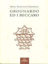 GROGNARDO ED I BECCARO