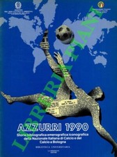 Azzurri 1990. Storia