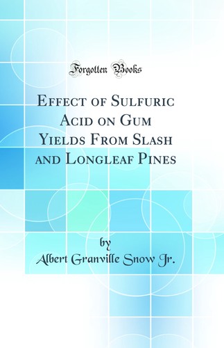 Effect sulfuric acid gum - effect,