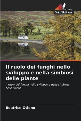 Ruolo dei funghi nello - dei,