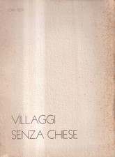 Villaggi Senza Chiese - Testi