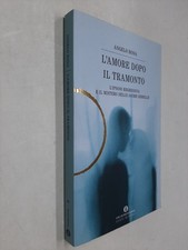 L'AMORE DOPO IL TRAMONTO -