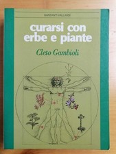 Curarsi con erbe e piante -