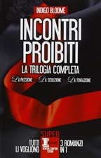 Incontri proibiti: La