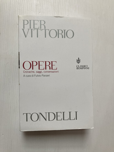 Opere cronache saggi - opere,