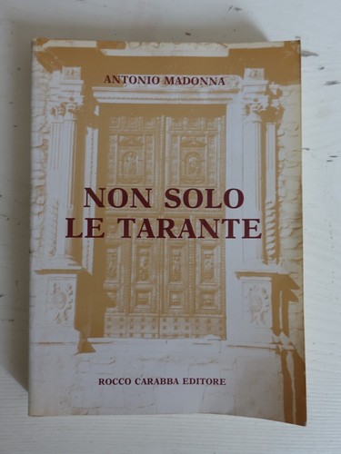 Non solo tarante - non, tarante.