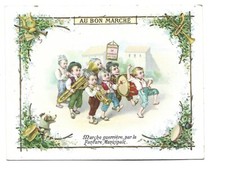 CHROMO  AU BON MARCHE  MARCHE