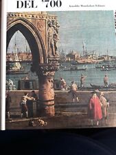 Pittori veneti del '700 Mondadori 1968