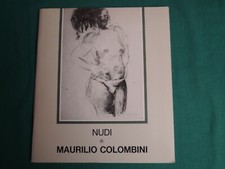 *L68*- MAURILIO  COLOMBINI  -  NUDI -  CATALOGO  D'ARTE - TAVOLE