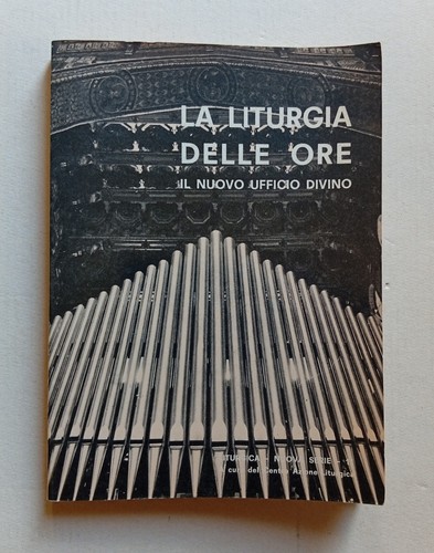 Liturgia delle ore nuovo - liturgia,