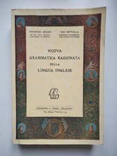 Nuova grammatica ragionata della lingua inglese, Grasso - Bottalla, 1962