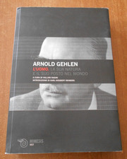 Arnold Gehlen L'UOMO La sua
