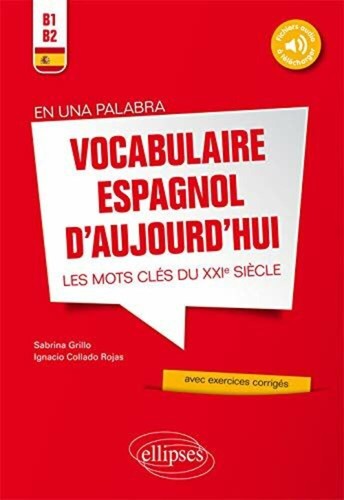 Vocabolario spagnolo oggi - vocabolario, di