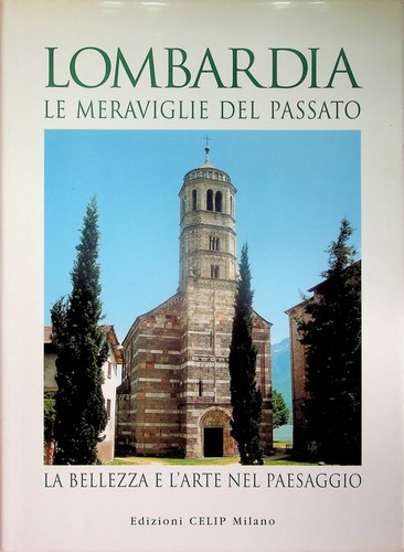 Lombardia meraviglie del - lombardia:,